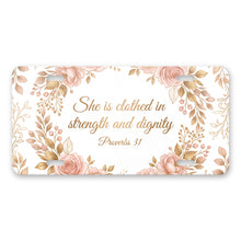 She Is Clothed In Strength aluminum front license plate