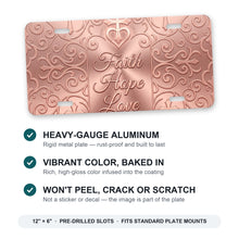 Faith Hope Love aluminum front license plate