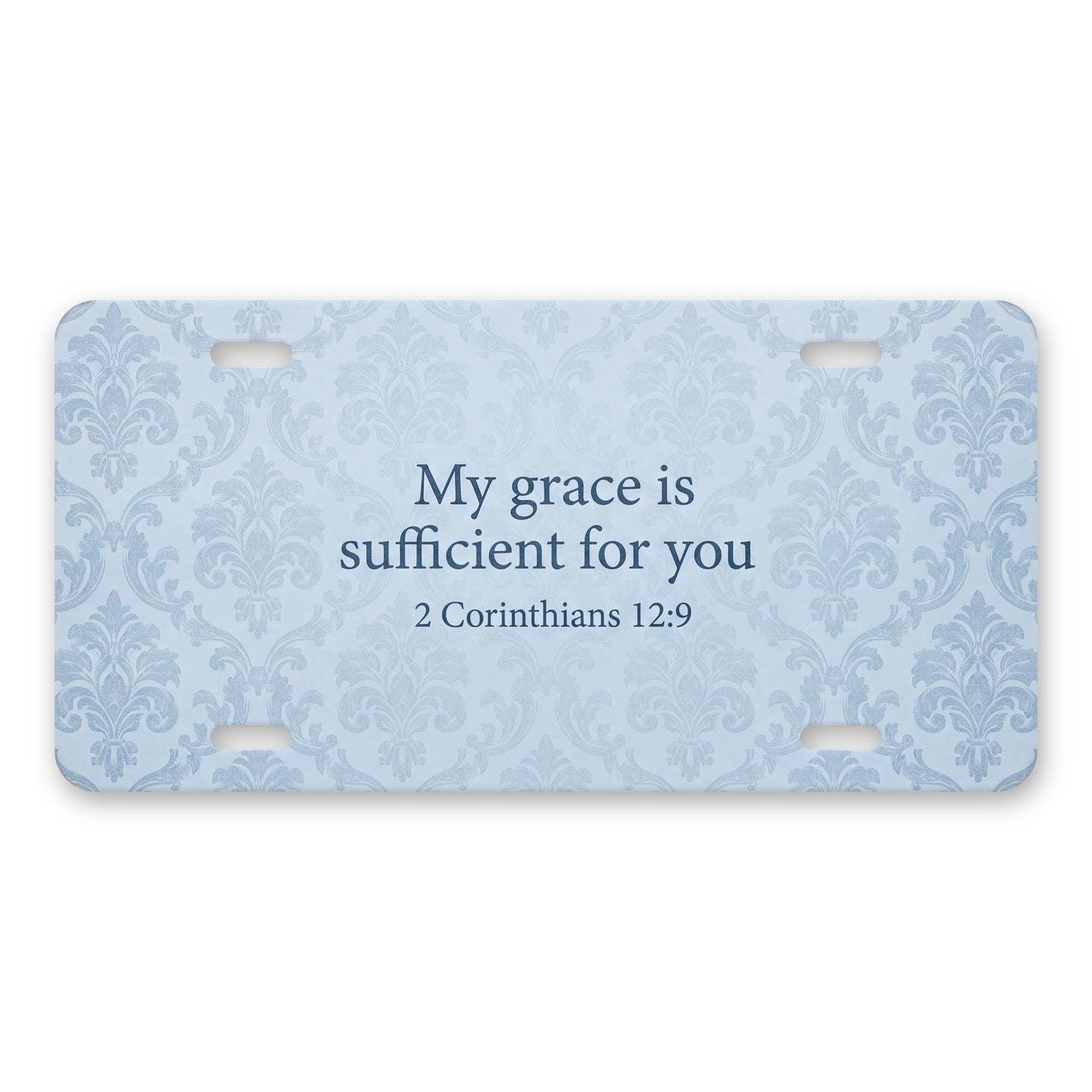 His Grace Is Sufficient aluminum front license plate