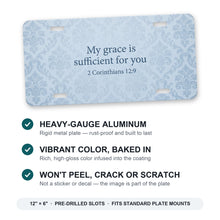 His Grace Is Sufficient aluminum front license plate