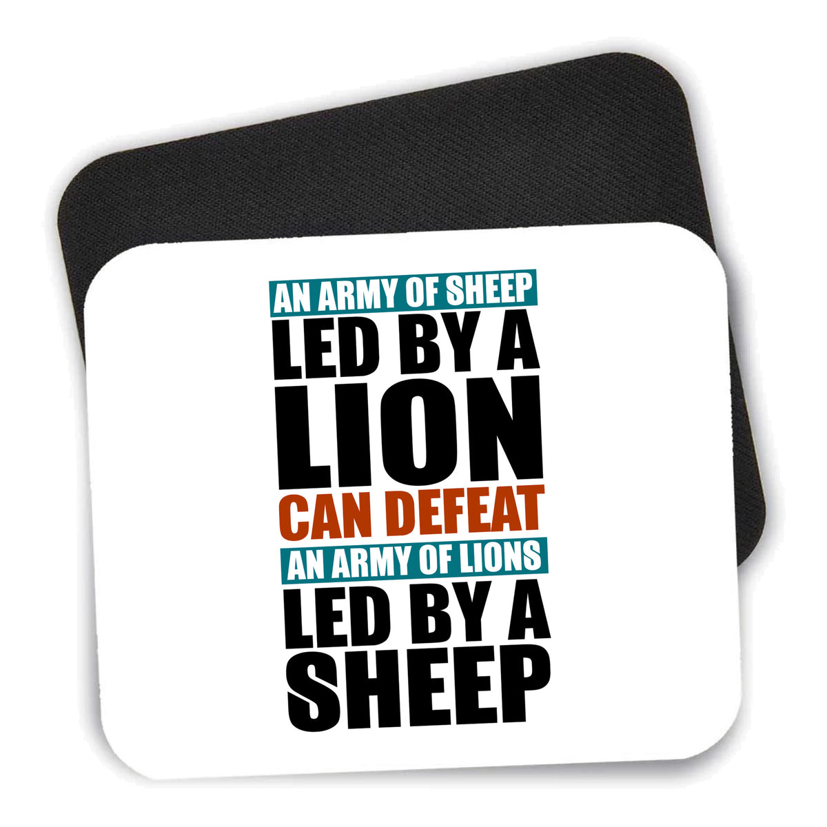 Sheep Led By Lion Defeat Lions Led By Sheep mouse pad shown with its black non-slip rubber underside