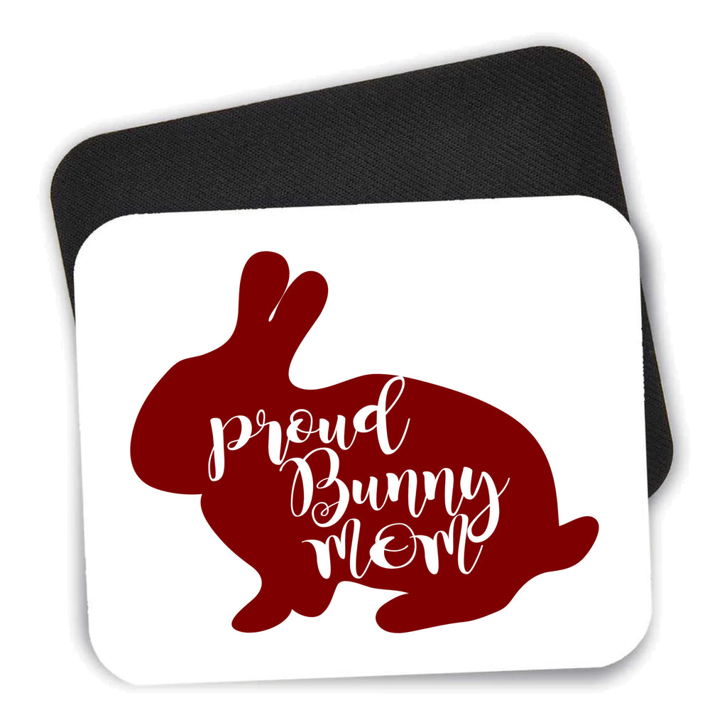 Proud Bunny Mom - Rabbit mouse pad shown with its black non-slip rubber underside