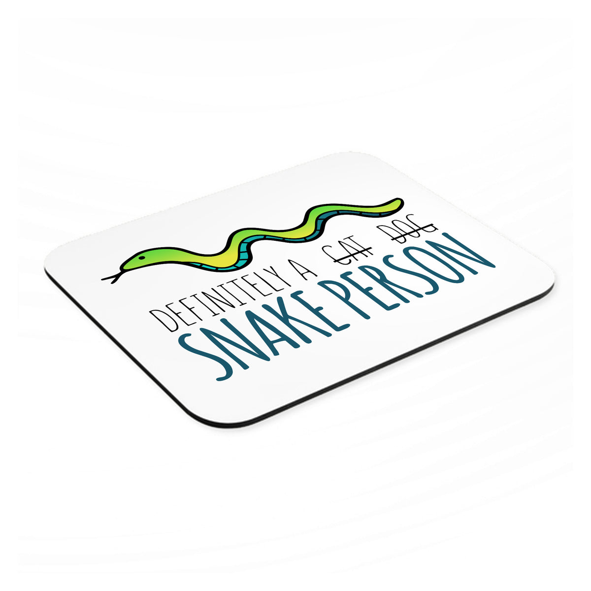 Definitely a Snake Person mouse pad, angled view showing the 1/4 inch thick base
