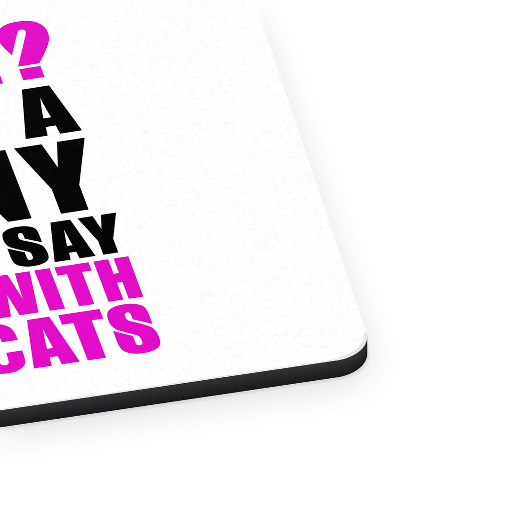 Single? Happy with Nine Cats mouse pad, close-up of the fabric surface and rubber edge