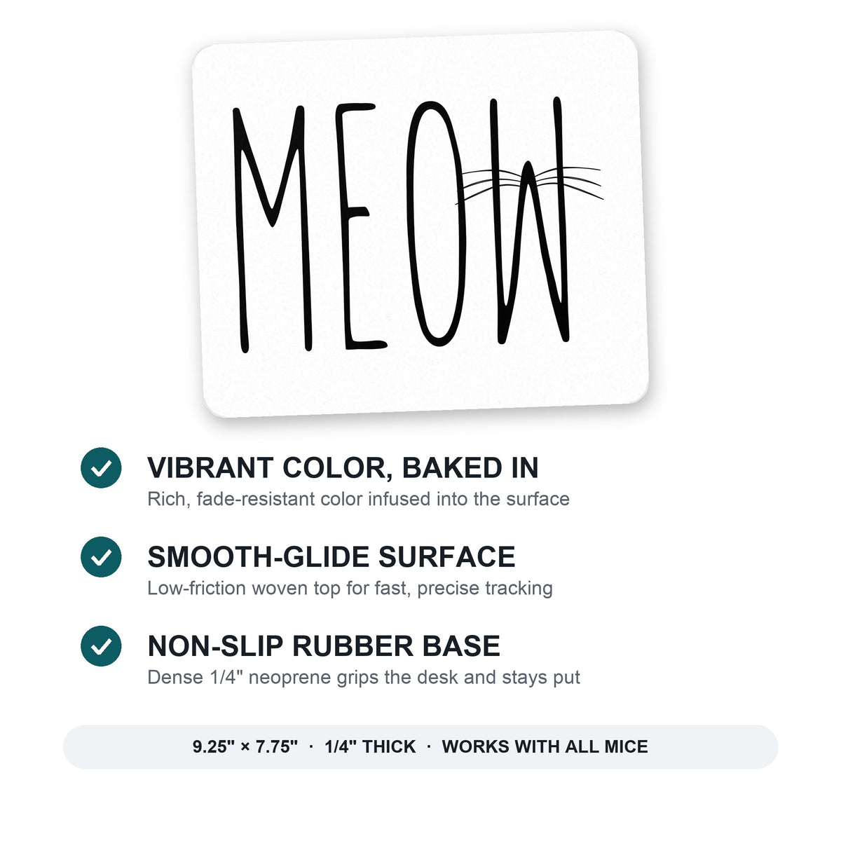 Meow - Cat Whiskers mouse pad: vibrant color, smooth-glide surface, non-slip rubber base, 9.25 x 7.75 inches