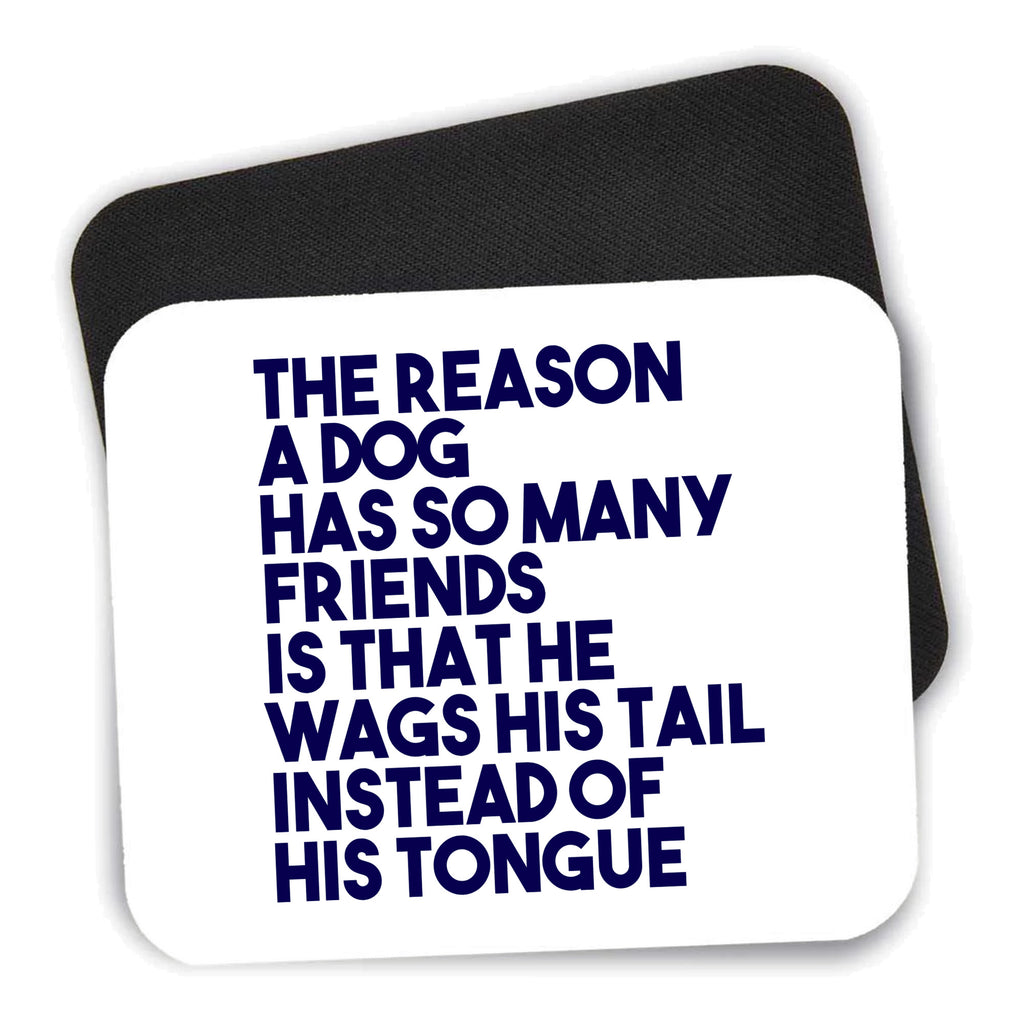 Dog Wags Tail Instead of Tongue mouse pad shown with its black non-slip rubber underside