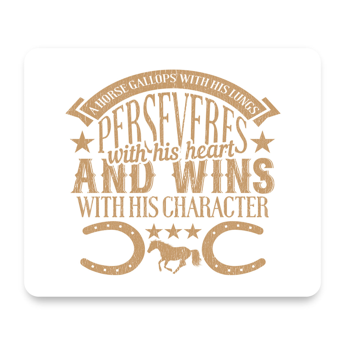 Horse Gallops, Perseveres, Wins mouse pad, front view