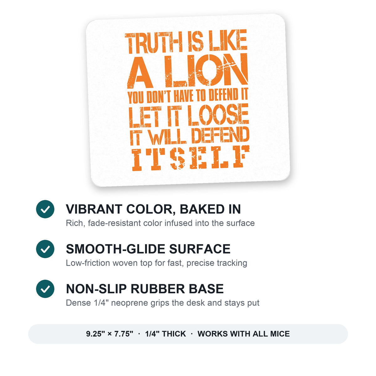 Truth is Like Lion - Don't Have to Defend mouse pad: vibrant color, smooth-glide surface, non-slip rubber base, 9.25 x 7.75 inches