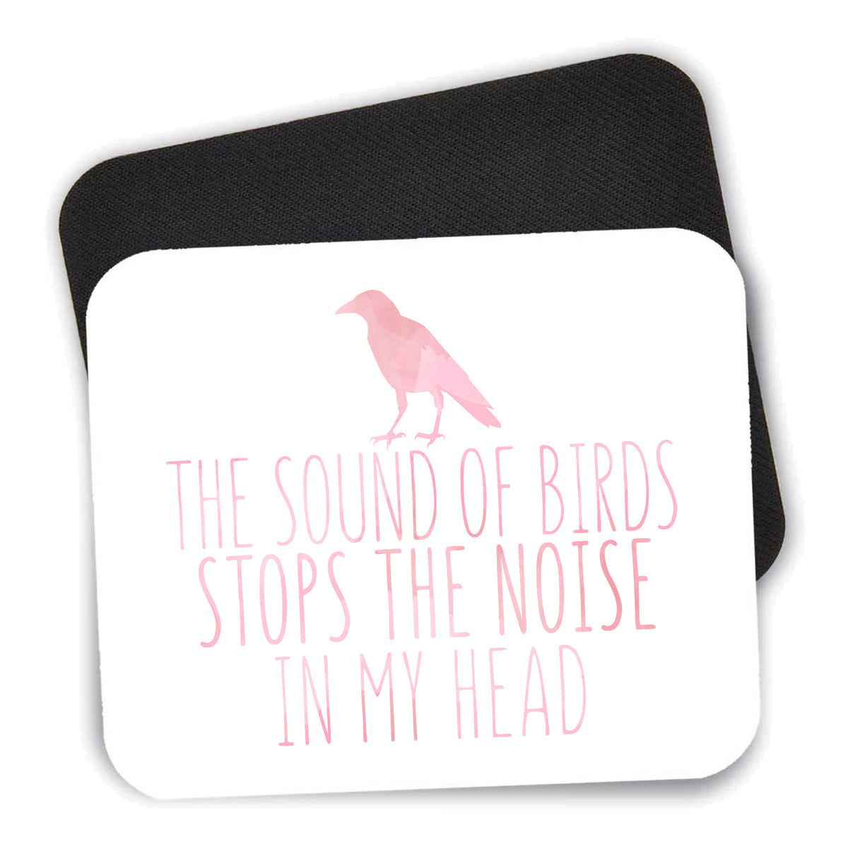 The Sound of Birds Stops the Noise mouse pad shown with its black non-slip rubber underside