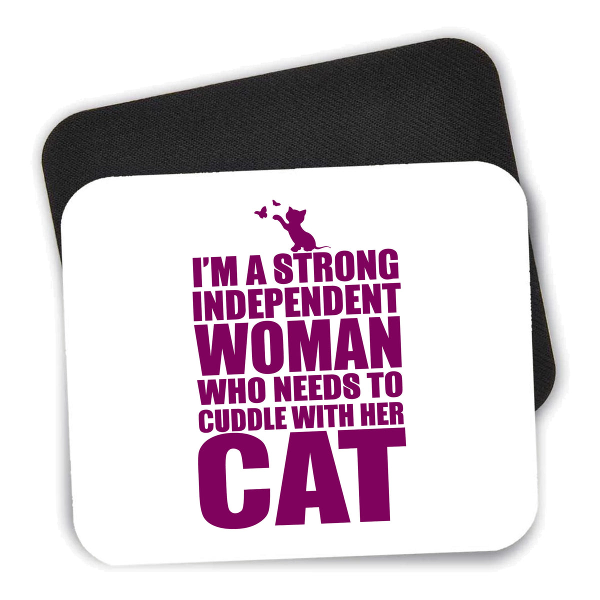 Strong Woman Needs to Cuddle Cat mouse pad shown with its black non-slip rubber underside