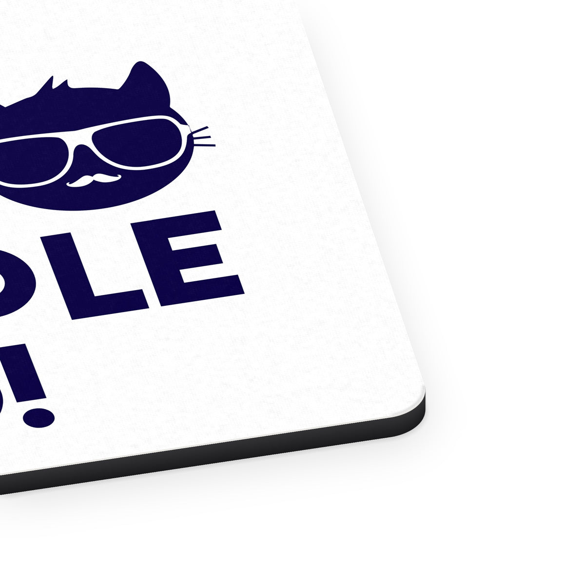 Cats Are People Too mouse pad, close-up of the fabric surface and rubber edge