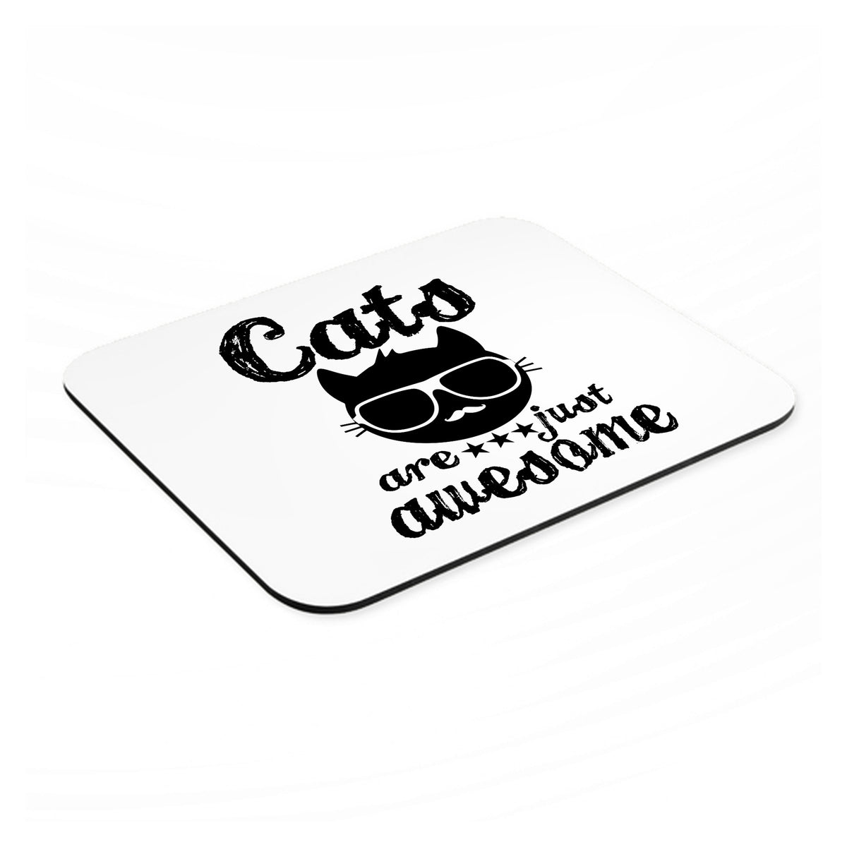 Cats Are Just Awesome mouse pad, angled view showing the 1/4 inch thick base