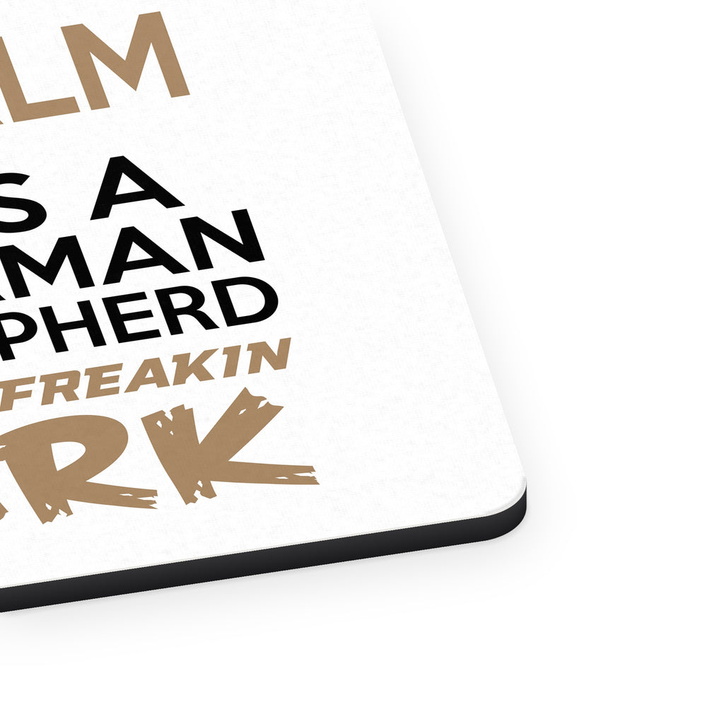 Keep Calm - It's a German Shepherd mouse pad, close-up of the fabric surface and rubber edge