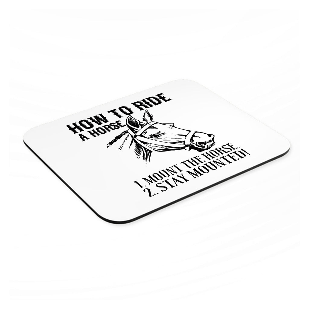 How To Ride a Horse - Stay Mounted mouse pad, angled view showing the 1/4 inch thick base