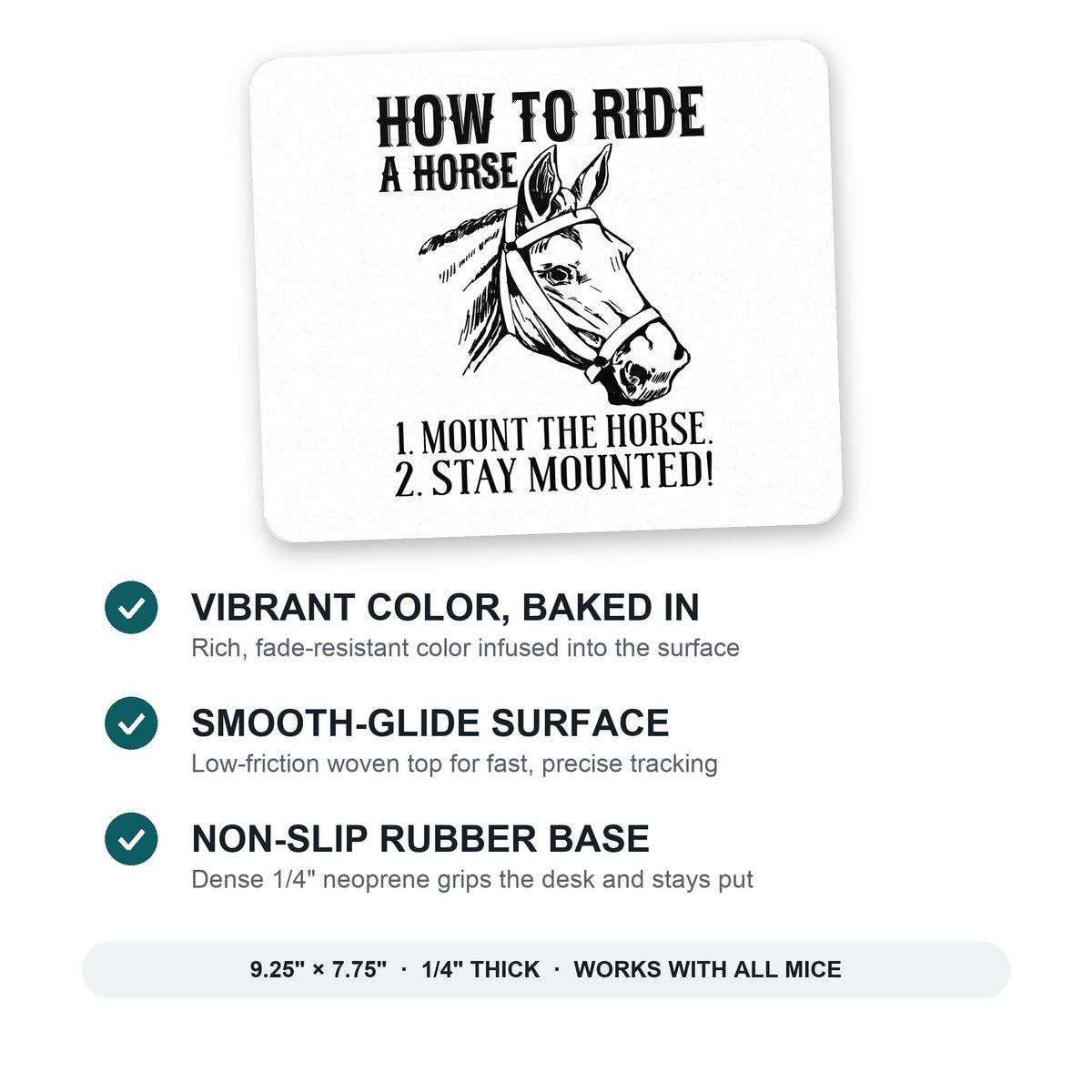 How To Ride a Horse - Stay Mounted mouse pad: vibrant color, smooth-glide surface, non-slip rubber base, 9.25 x 7.75 inches