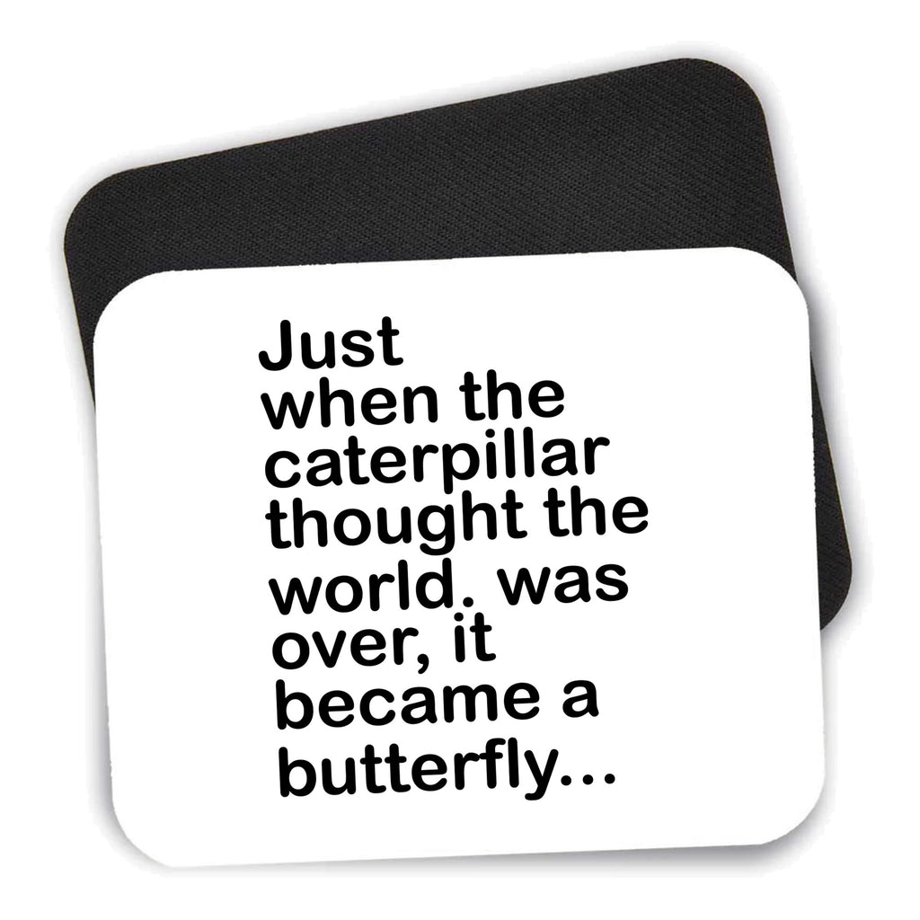Caterpillar Though World Was Over Butterfly mouse pad shown with its black non-slip rubber underside