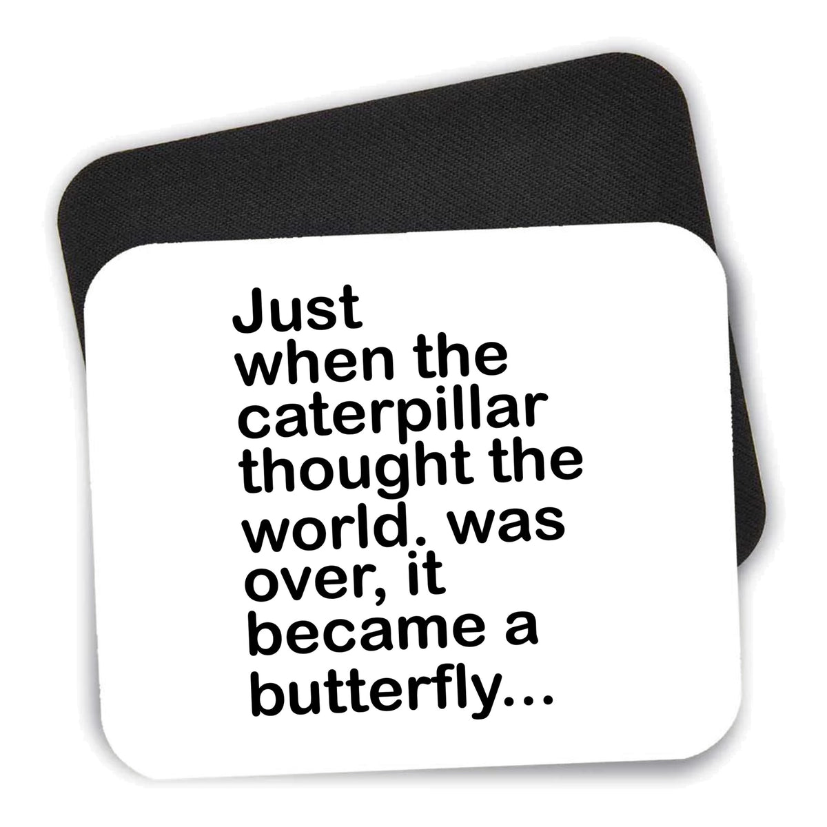 Caterpillar Though World Was Over Butterfly mouse pad shown with its black non-slip rubber underside