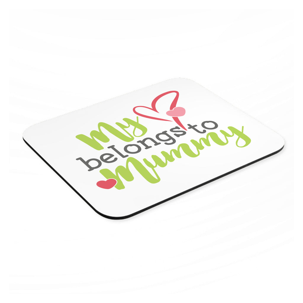 My Heart Belongs to Mummy mouse pad, angled view showing the 1/4 inch thick base
