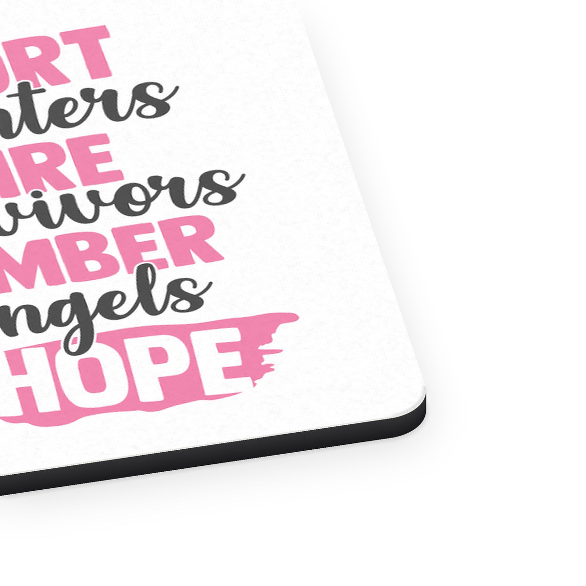 Pink Ribbon Cancer - Support Admire Remember mouse pad, close-up of the fabric surface and rubber edge