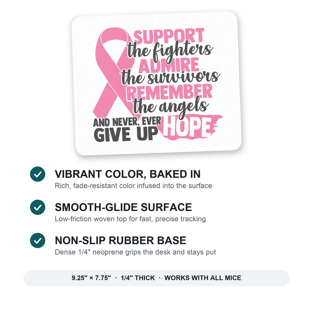 Pink Ribbon Cancer - Support Admire Remember mouse pad: vibrant color, smooth-glide surface, non-slip rubber base, 9.25 x 7.75 inches