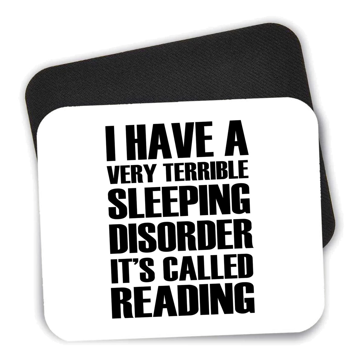 Terrible Sleeping Disorder Called Reading mouse pad shown with its black non-slip rubber underside