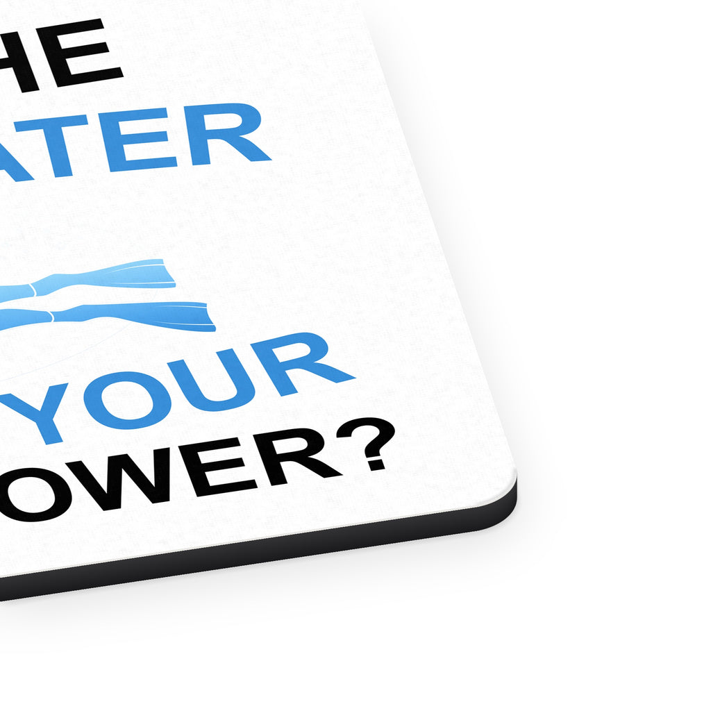 I Breathe Underwater What's Your Superpower mouse pad, close-up of the fabric surface and rubber edge