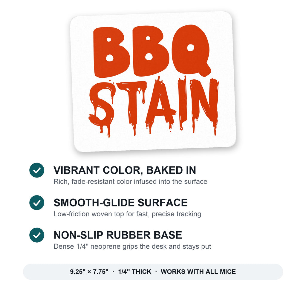 BBQ Stain Barbecue mouse pad: vibrant color, smooth-glide surface, non-slip rubber base, 9.25 x 7.75 inches