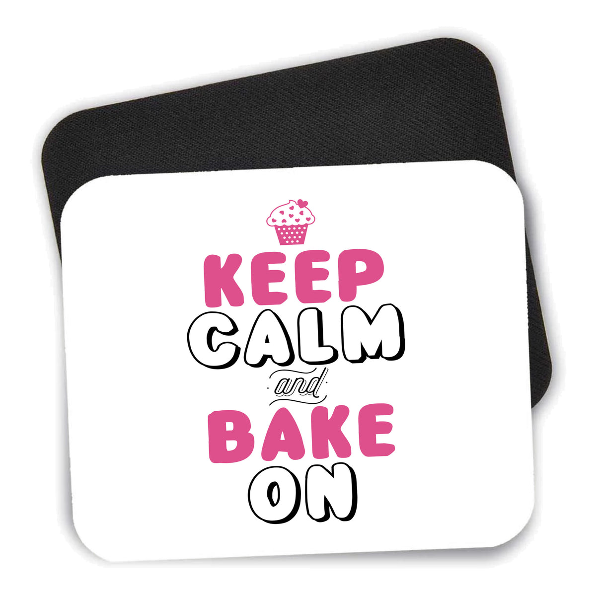 Keep Calm and Bake On mouse pad shown with its black non-slip rubber underside