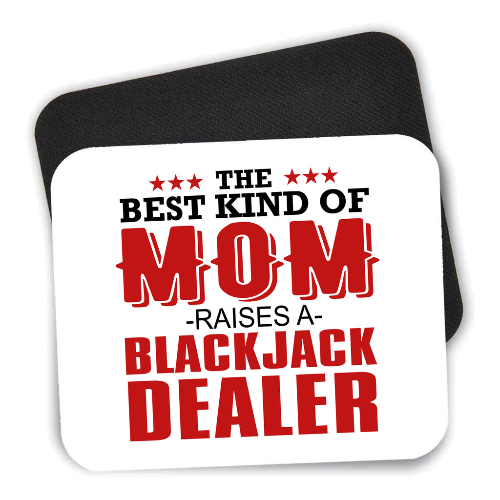 Best Mom Raises a Blackjack Dealer mouse pad shown with its black non-slip rubber underside