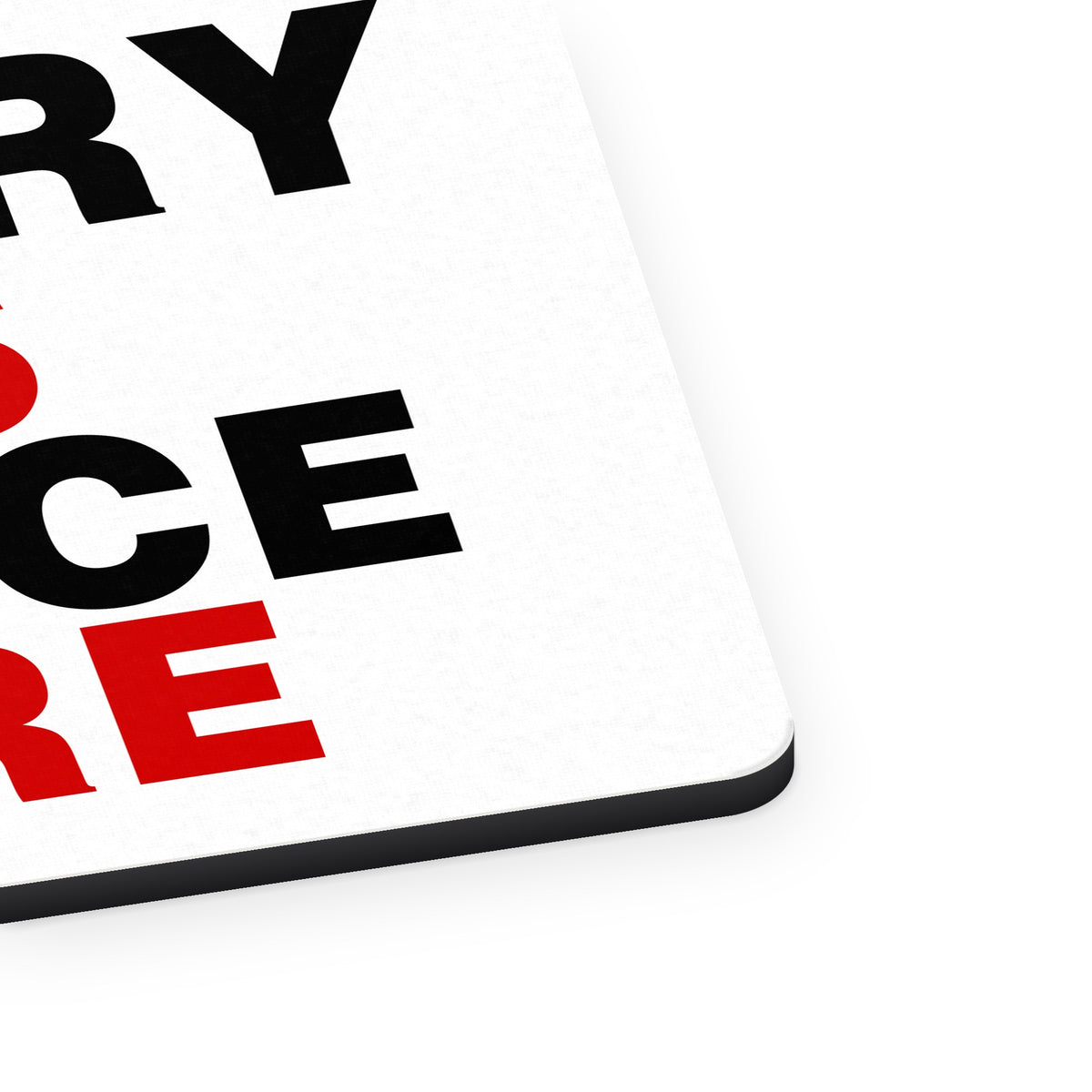 Worry Less, Dance More mouse pad, close-up of the fabric surface and rubber edge