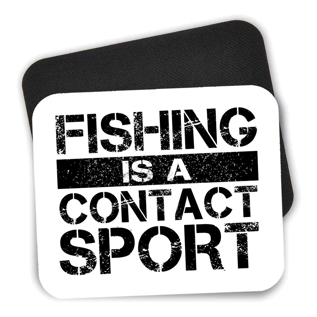 Fishing is a Contact Sport mouse pad shown with its black non-slip rubber underside