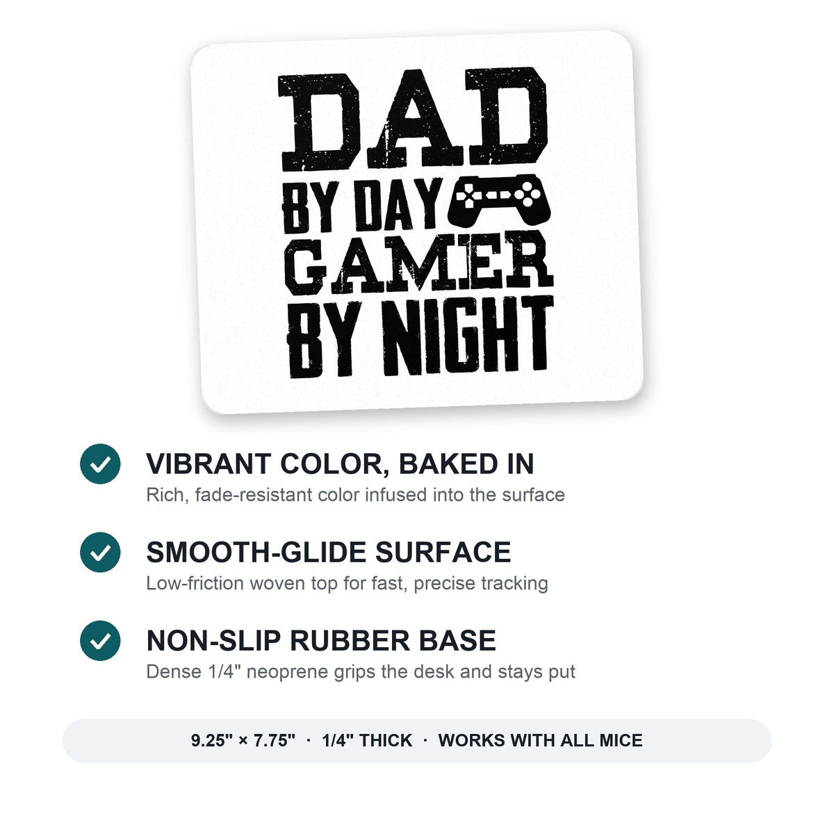 Dad By Day Gamer By Night mouse pad: vibrant color, smooth-glide surface, non-slip rubber base, 9.25 x 7.75 inches