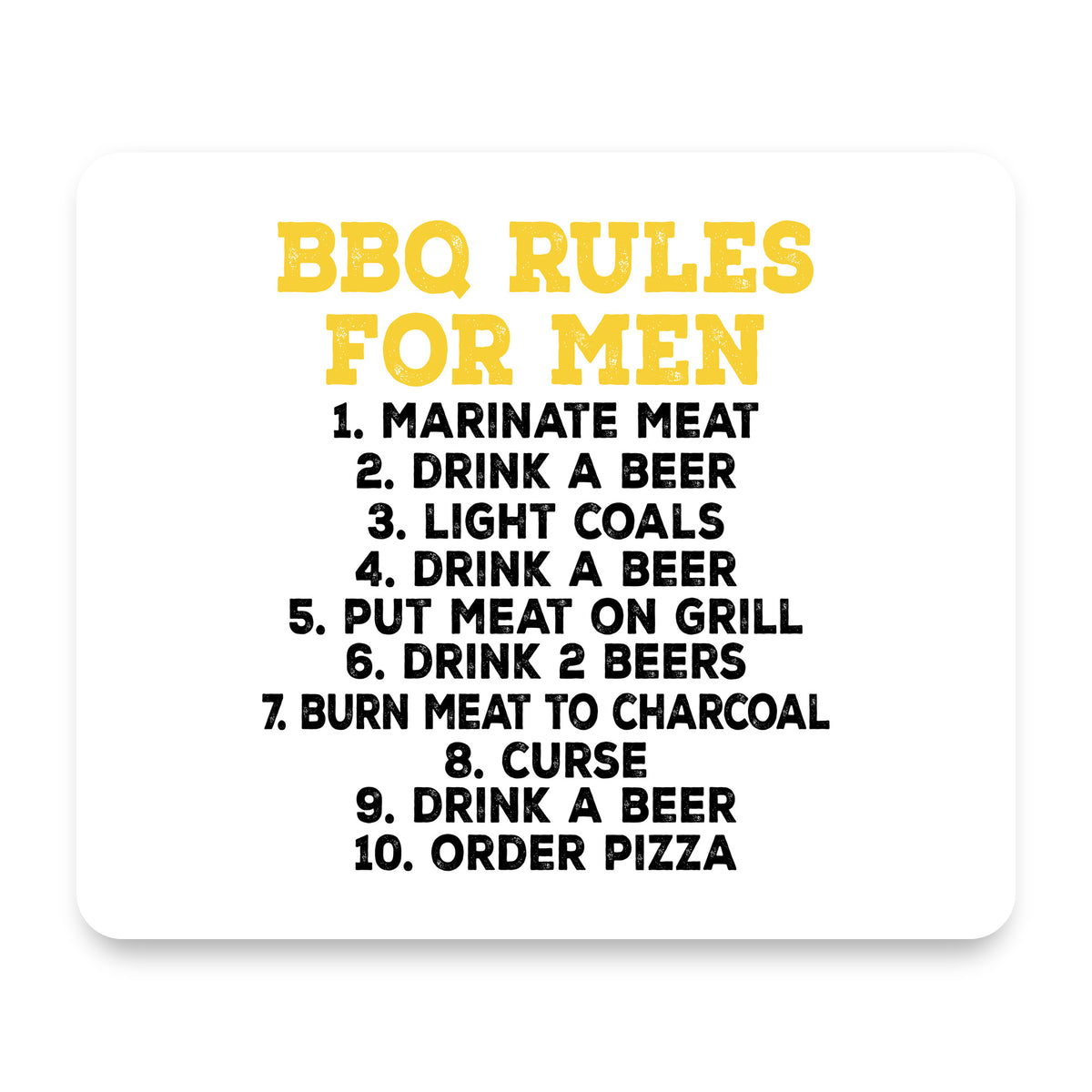 BBQ Rules for Men mouse pad, front view