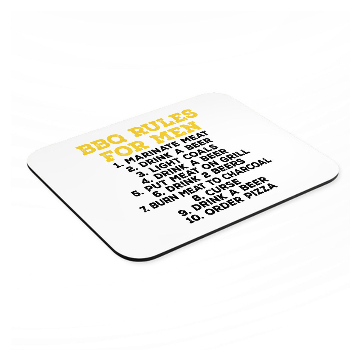 BBQ Rules for Men mouse pad, angled view showing the 1/4 inch thick base