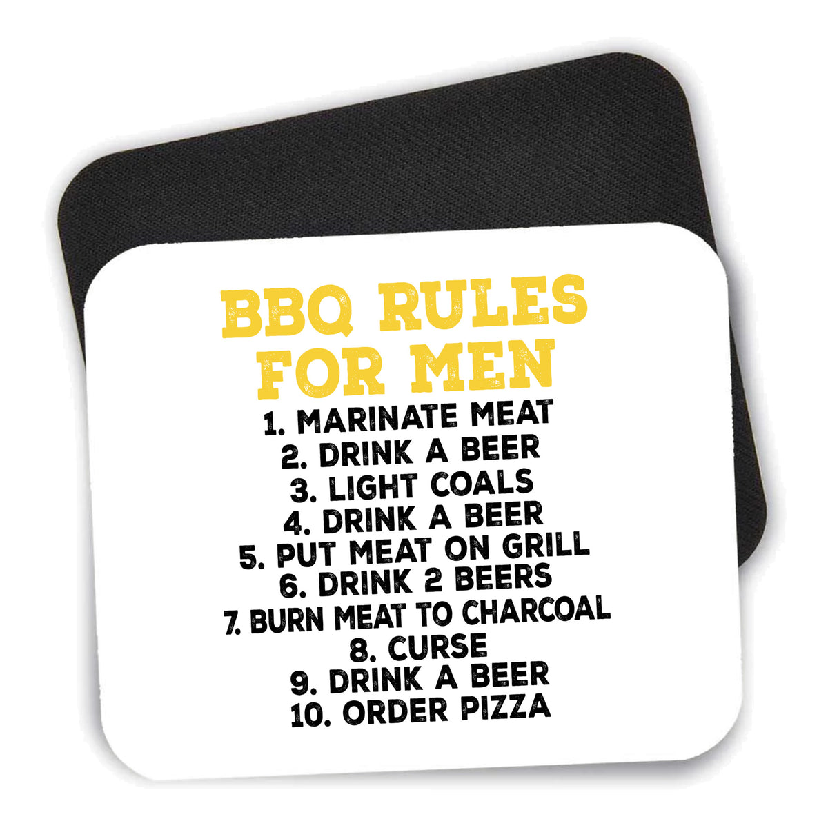 BBQ Rules for Men mouse pad shown with its black non-slip rubber underside