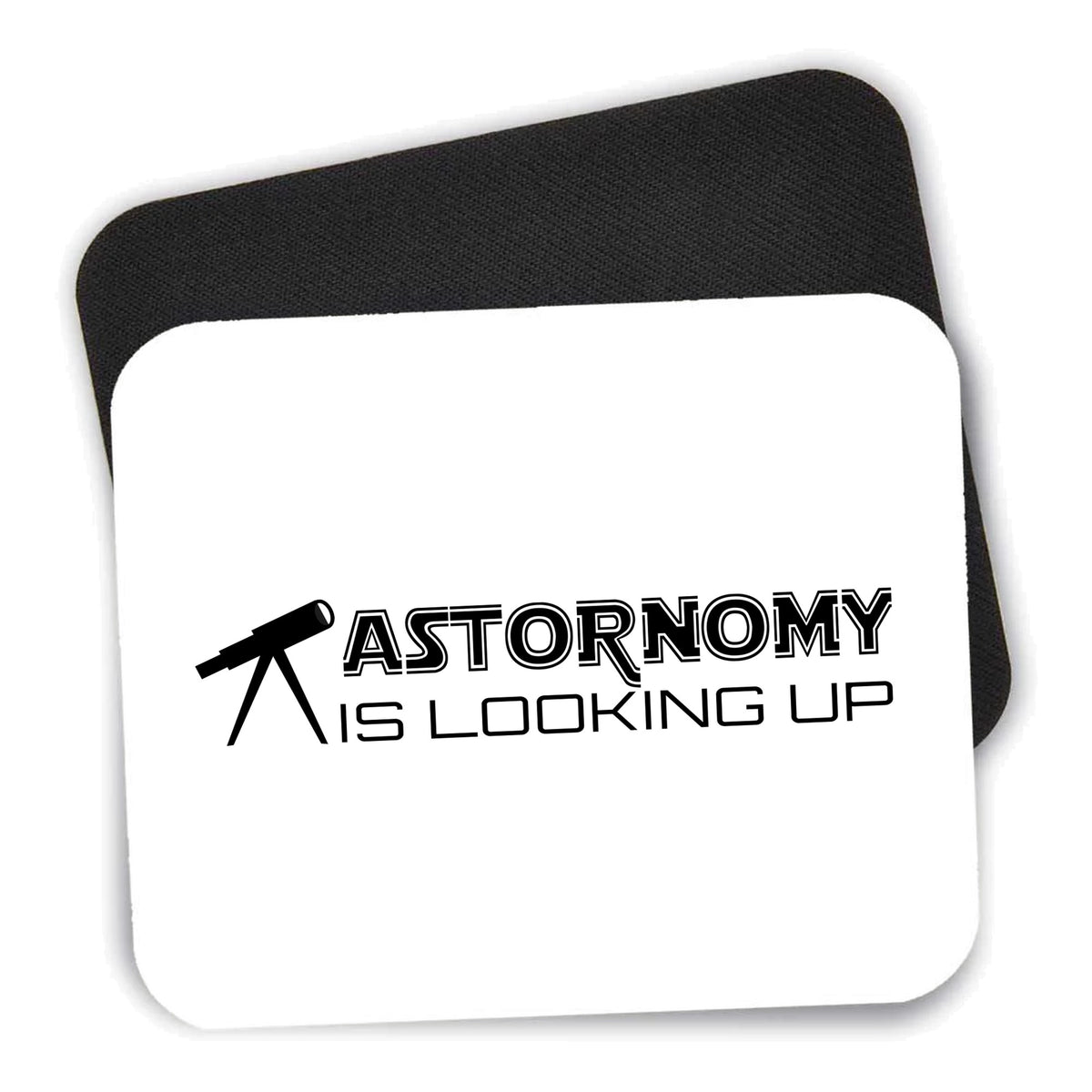 Astronomy is Looking Up mouse pad shown with its black non-slip rubber underside