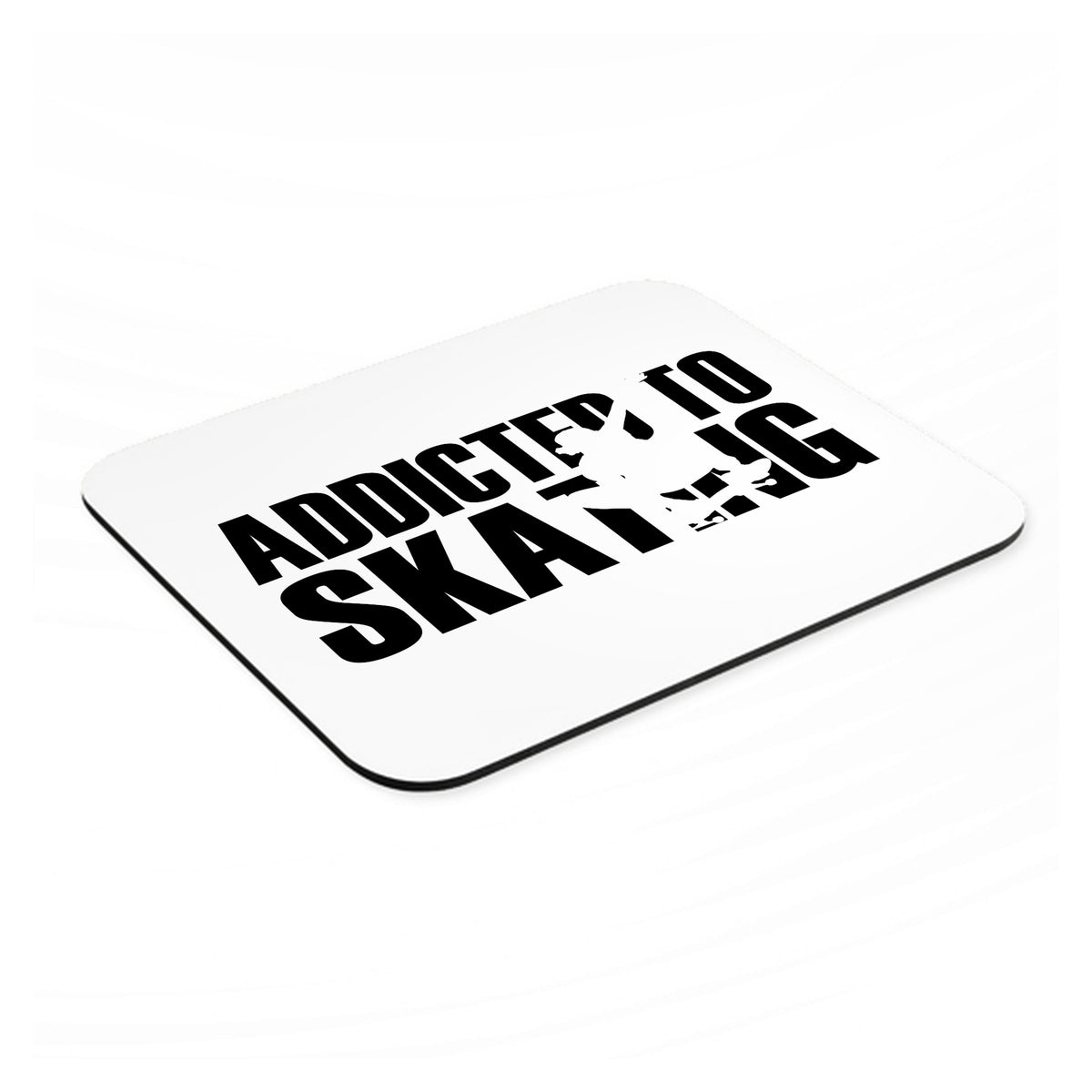 Addicted to Skating mouse pad, angled view showing the 1/4 inch thick base