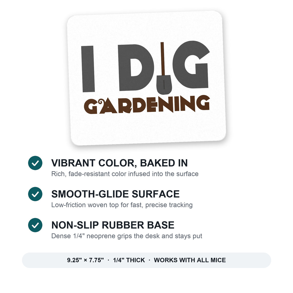 I Dig Gardening mouse pad: vibrant color, smooth-glide surface, non-slip rubber base, 9.25 x 7.75 inches