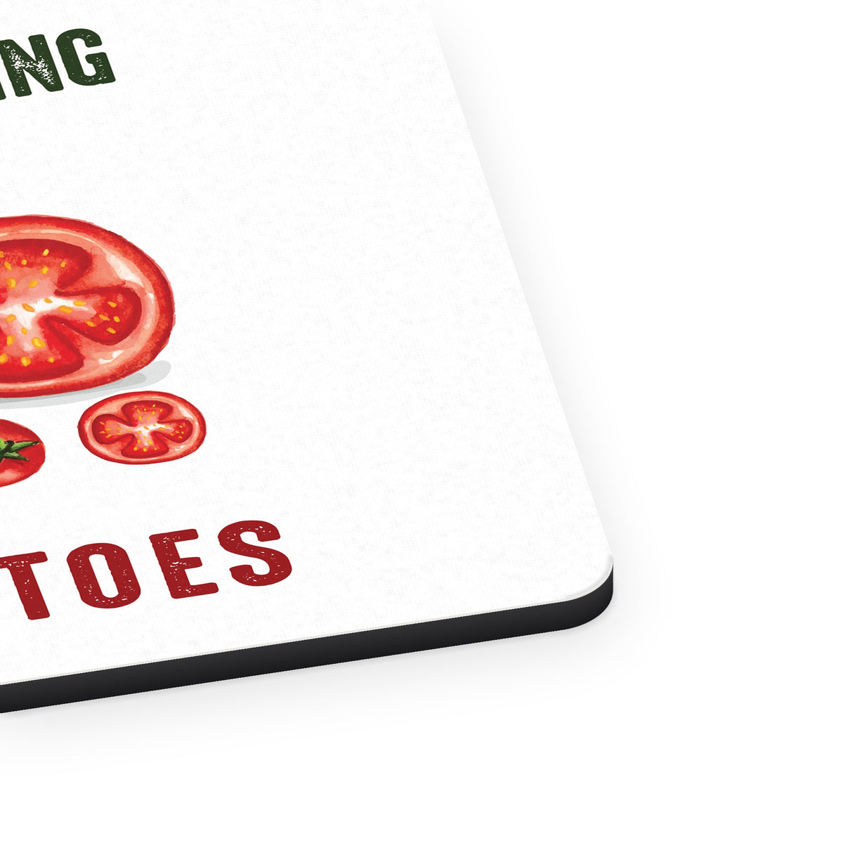 I Love Gardening from My Head Tomatoes mouse pad, close-up of the fabric surface and rubber edge