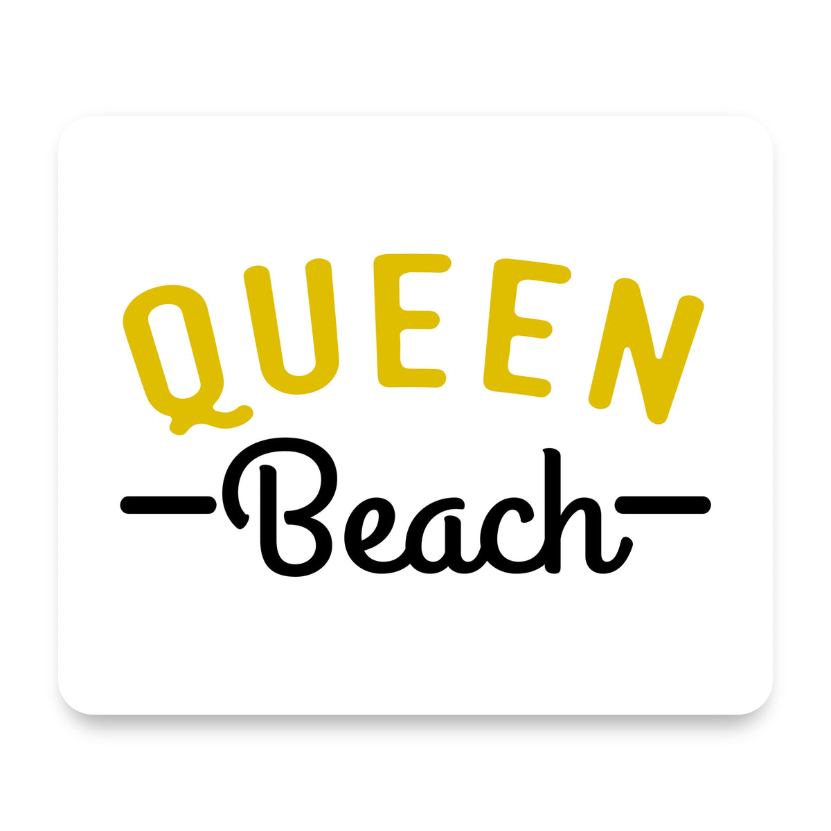 Queen Beach mouse pad, front view