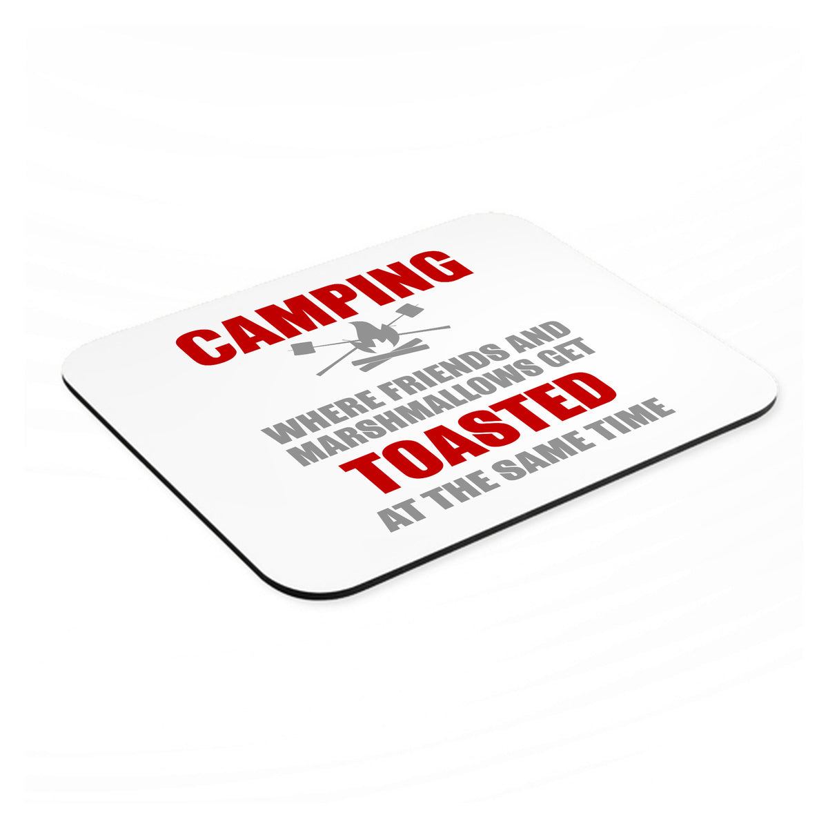 Camping - Friends & Marshmallows Get Toasted mouse pad, angled view showing the 1/4 inch thick base