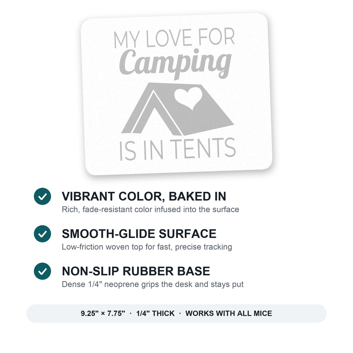 My Love For Camping is In Tents mouse pad: vibrant color, smooth-glide surface, non-slip rubber base, 9.25 x 7.75 inches