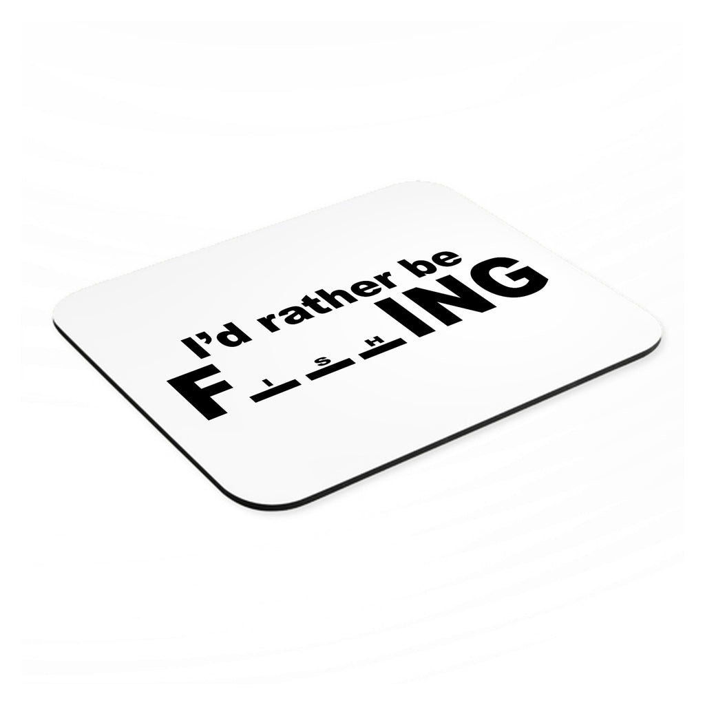 I'd Rather Be Fishing mouse pad, angled view showing the 1/4 inch thick base
