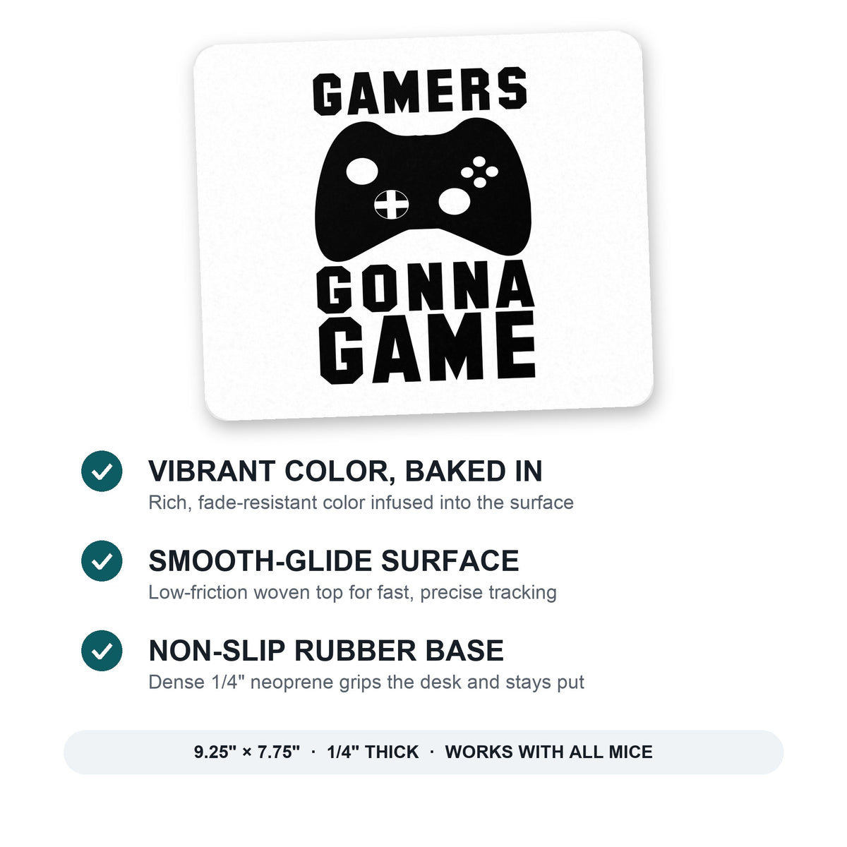 Gamers Gonna Game - Video Games mouse pad: vibrant color, smooth-glide surface, non-slip rubber base, 9.25 x 7.75 inches