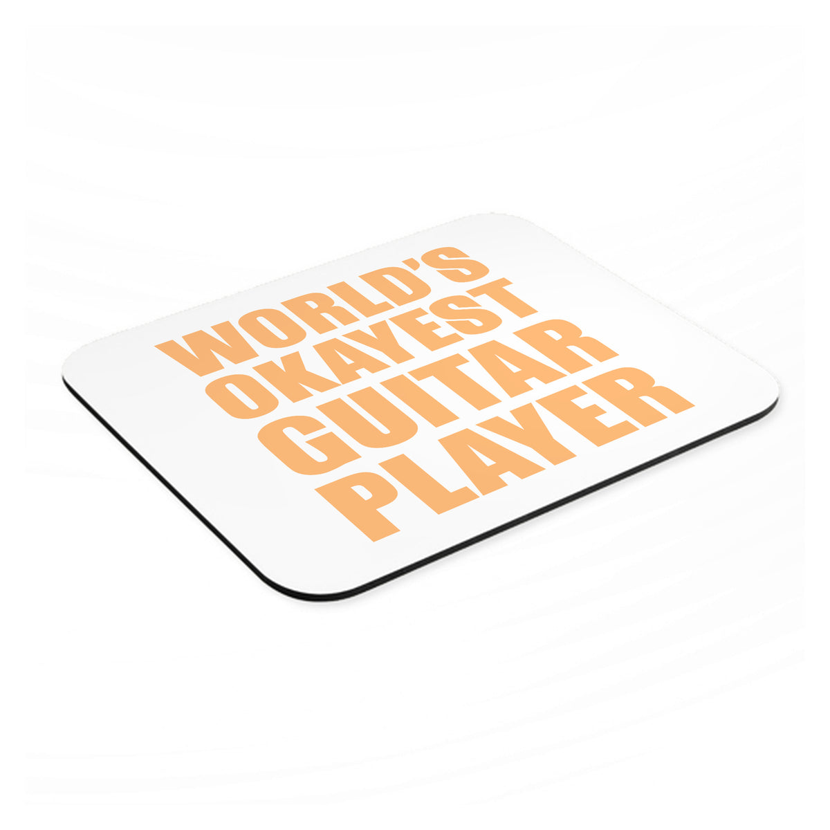 World's Okayest Guitar Player mouse pad, angled view showing the 1/4 inch thick base