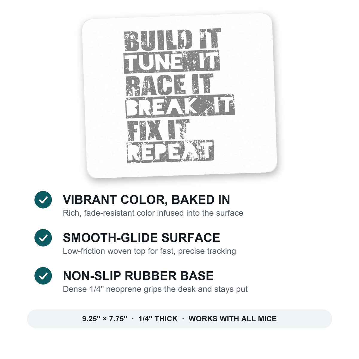 Build It Tune Race Break Fix Repeat mouse pad: vibrant color, smooth-glide surface, non-slip rubber base, 9.25 x 7.75 inches