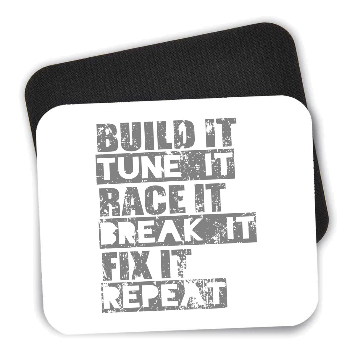 Build It Tune Race Break Fix Repeat mouse pad shown with its black non-slip rubber underside