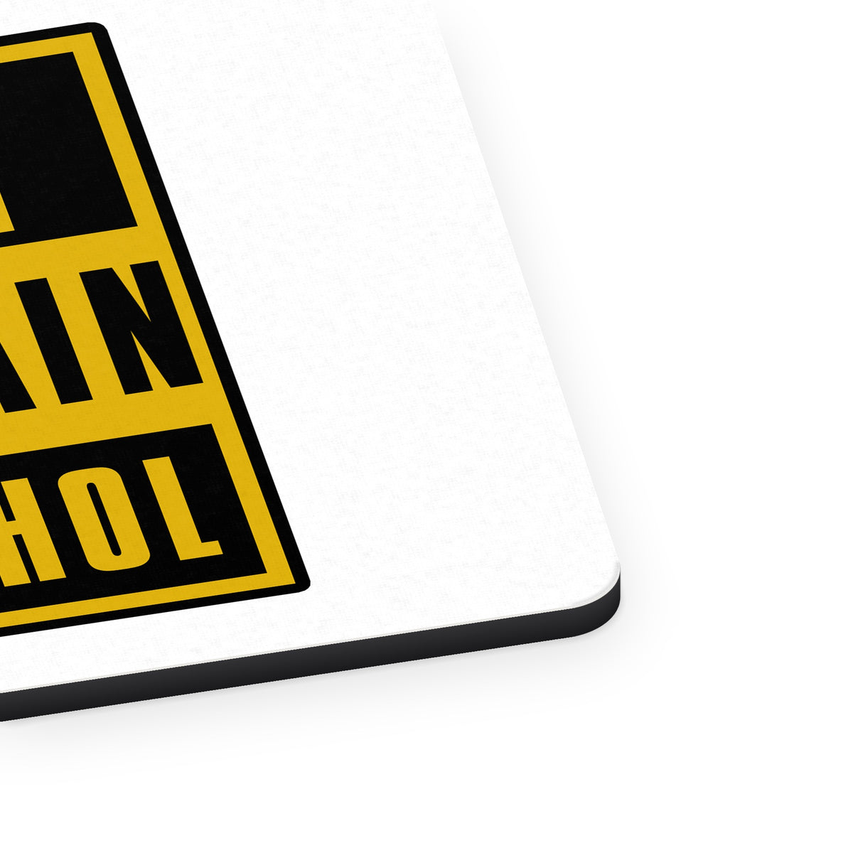 May Contain Alcohol Warning Sign mouse pad, close-up of the fabric surface and rubber edge
