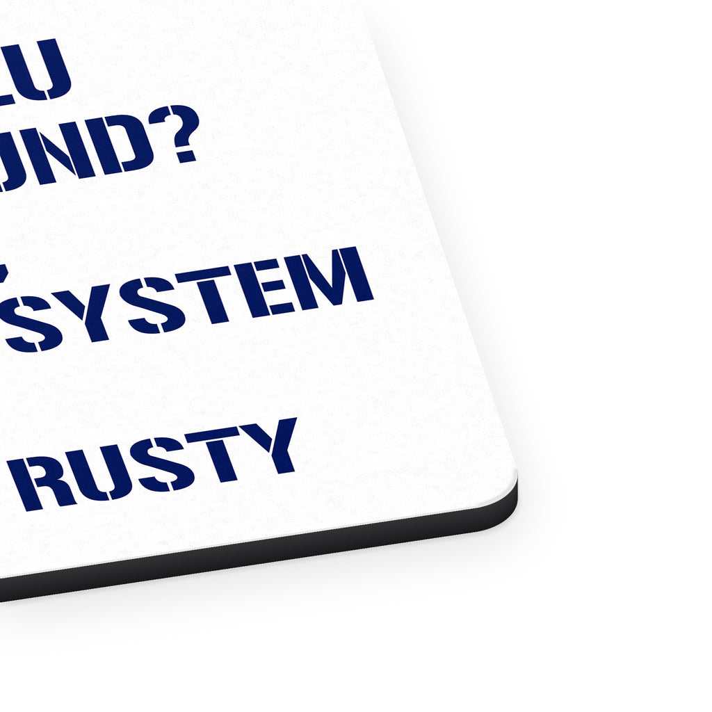 Deadly Flu? Good, Immune System is Rusty mouse pad, close-up of the fabric surface and rubber edge
