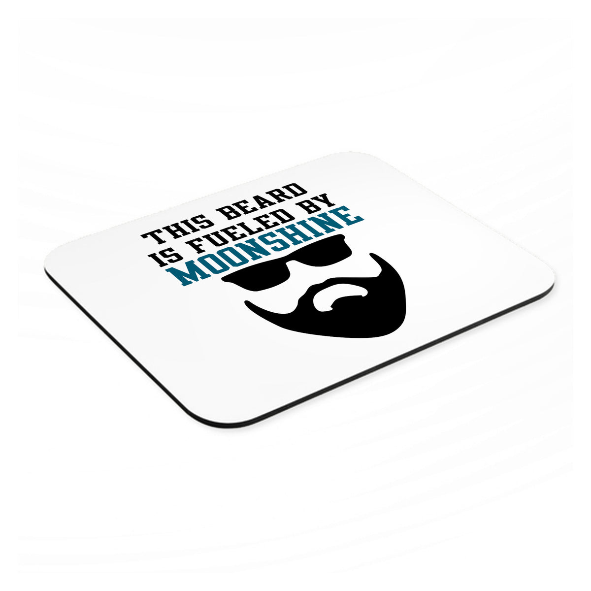 This Beard is Fueled by Moonshine mouse pad, angled view showing the 1/4 inch thick base